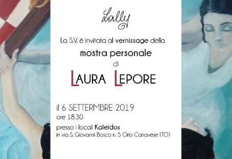 Laura Lepore Artista Torino Mostra Personale
